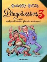 Les Dingodossiers., 3, Dingodossiers 3