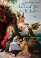 L’Évangile de la table