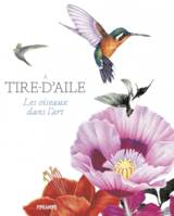 À tire-d'aile, Les oiseaux dans l'art