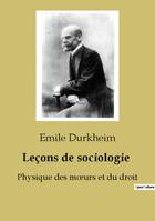 Leçons de sociologie, Physique des moeurs et du droit