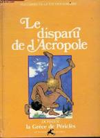 Le disparu de l'Acropole