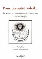 Pour un autre soleil, le sonnet occitan des origines à nos jours