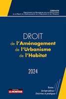 Droit de l'Aménagement, de l'Urbanisme et de l'Habitat 2024, Le droit de l'aménagement, actes du Colloque du GRIDAUH du 15/12/2022