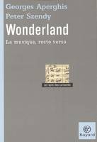 WONDERLAND LA MUSIQUE RECTO V, la musique, recto verso