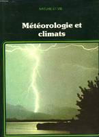 Météorologie et climats.