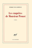 Les enquêtes de Monsieur Proust