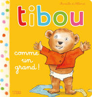 3, Tibou, comme un grand !