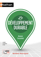 Le développement durable - (Repères pratiques N°73) - 2018