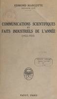 Communications scientifiques et faits industriels de l'année, 1922-1923