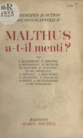 Malthus a-t-il menti ?, Principes d'action démographique