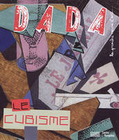 Le cubisme (Revue DADA n° 232)