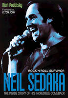 NEIL SEDAKA: ROCK'N'ROLL SURVIVOR LIVRE SUR LA MUSIQUE