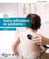 SOINS INFIRMIERS EN PEDIATIRIE 3E EDITION