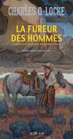 La fureur des hommes, Roman