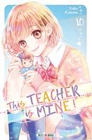 This teacher is mine !, 10, This Teacher is Mine! T10