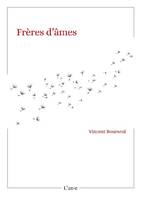 Frères d'âmes, La Communauté dépassée