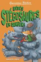 Sur l'île des derniers dinosaures, 6, Bébés stégosaures en danger ! - tome 6, Sur l'île des derniers dinosaures - tome 6