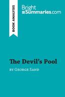 The Devil's Pool by George Sand (Book Analysis), Detailed Summary, Analysis and Reading Guide