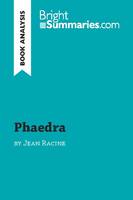Phaedra by Jean Racine (Book Analysis), Detailed Summary, Analysis and Reading Guide