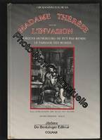 Œuvres complètes / Erckmann-Chatrian., 3, Oeuvres complètes Tome 3 : Madame Therese l'invasion pourquoi Hunebourg ne fut pas rendu le passage des Russes