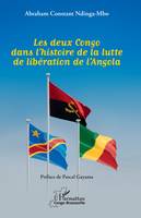 Les deux Congo dans l’histoire de la lutte de libération de l’Angola