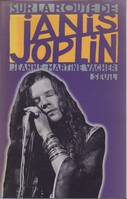 SUR LA ROUTE DE JANIS JOPLIN