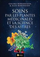 Soins par les plantes médicinales et la science des astres