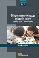bilinguisme et apprentissage précoce des langues