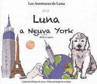 Les aventures d'Éclipse de Lune, Luna a Neuva York