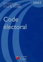 CODE ELECTORAL 2007 8E EDITION