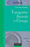 Transgenèse animale et clonage