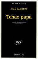 Tchao papa