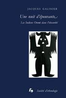 Une nuit d'épouvante, Les Indiens Otomi dans l'obscurité