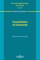 Constitution et économie. Volume 144 - 1re ed.