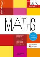 Ressources et Pratiques Maths Terminale Bac Pro Tertiaire (C) - Livre élève - Ed. 2016