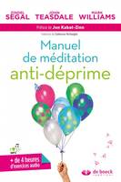 Manuel de méditation anti-déprime