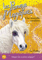 9, Les poneys magiques - numéro 9 Une nouvelle cavalière