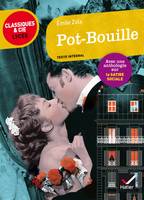 Pot-bouille, suivi d'un parcours sur la satire sociale