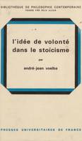 L'idée de volonté dans la stoïcisme