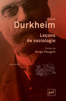 Leçons de sociologie, Préface de Serge Paugam