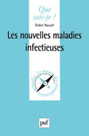 Les nouvelles maladies infectieuses