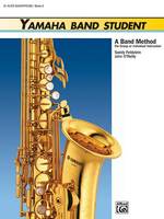 Yamaha Band Student, Book 2 - Alto Saxophone