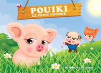 Pouiki le petit cochon