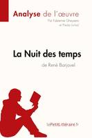 La Nuit des temps de René Barjavel (Analyse de l'oeuvre), Analyse complète et résumé détaillé de l'oeuvre