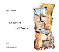 La caresse de l'écorce