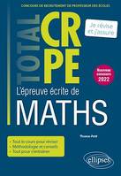 Réussir l'épreuve écrite de mathématiques - CRPE - Nouveau concours 2022