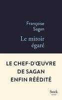 Le miroir égaré