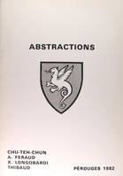 Abstractions : Chu-Teh-Chun - A. Feraud - X. Longobardi - Thibaud.