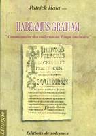 Habeamus gratiam, Ccommentaire des collectes du Temps ordinaire