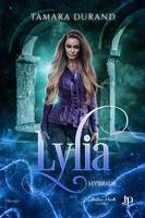 Lylia, Hybride - Spin off